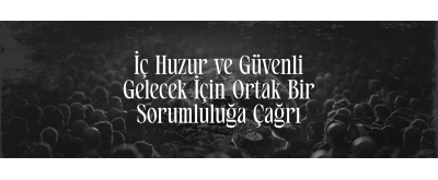 YÖNETİM KURULU BAŞKANI KAMUOYU ÇAĞRISI!